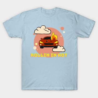 Red Car Rollin In Hot T-Shirt